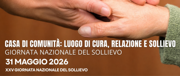 31 maggio 2026: Giornata mondiale del Sollievo