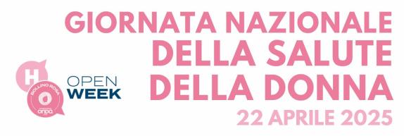 GIORNATA NAZIONALE DELLA SALUTE DELLA DONNA 2025